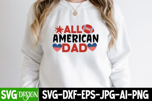 All American Dad SVG Design Graphics