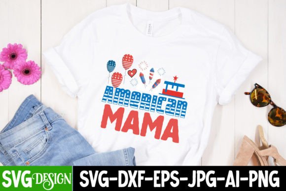 American Mama SVG Design, American Mama
