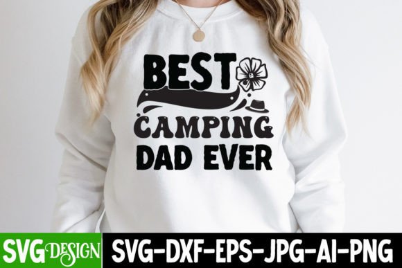 Best Camping Dad Ever SVG Cut Files