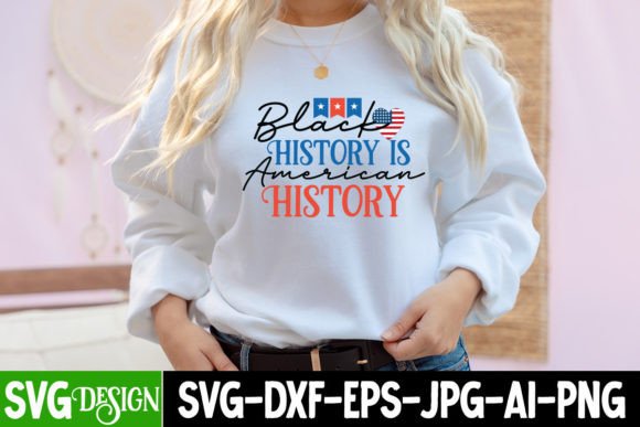 Black History is American History SVG Graphics