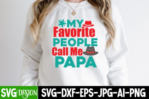 My Favori People Call Me Papa SVG Design Graphics