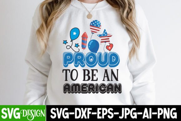 Proud to Be an America SVG Design