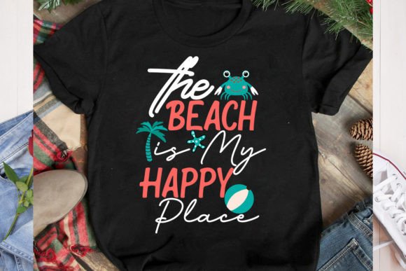 The Beach is My Happy Place SVG Cut File: Graphics & T-Shirt Designs