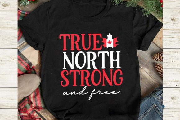 True North Strong and Free SVG Cut File